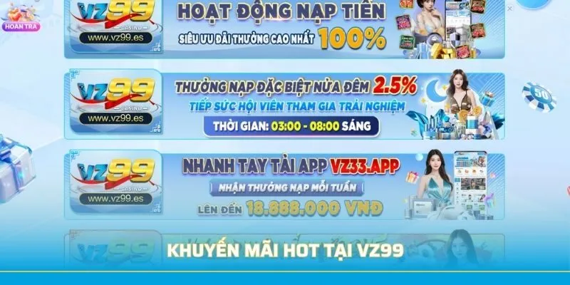 Khuyến mãi hot tại VZ99